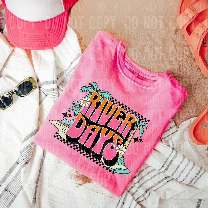 River Days DTF Transfers - THIS IS NOT A SHIRT Hoodie, Sweatshirt | HypeCrazeTee.com