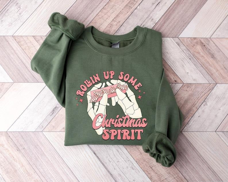 Rolling up Some Christmas Spirit Sweatshirt, Funny Christmas Sweatshirt,Christmas Sweatshirt,Funny Christmas...