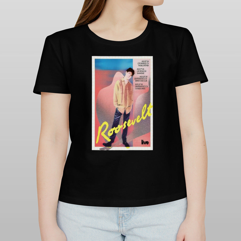 Roosevelt Tour In California Aug 8-11 2024 Poster shirt