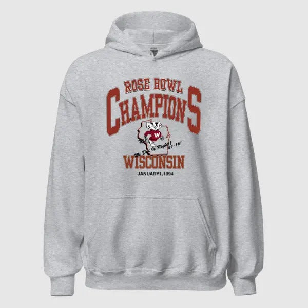 Rose Bowl Champions 1994 Wisconsin Badgers Sweatshirt Mens T-Shirts, Hoodie | HypeCrazeTee.com