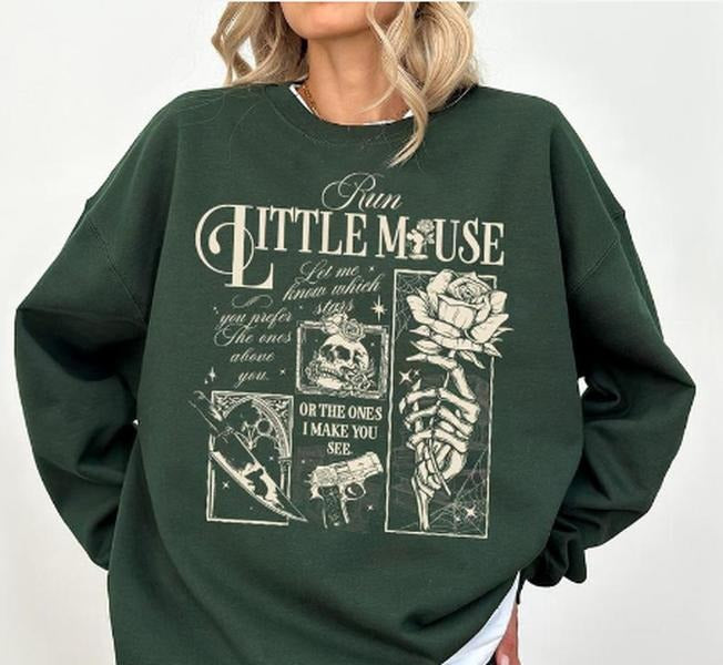 Run Little Mouse Sweatshirt, Haunting Adeline Shirt, Cat and Mouse Shirt, Dark Romance Merch, Smut Reader, Book Lover...