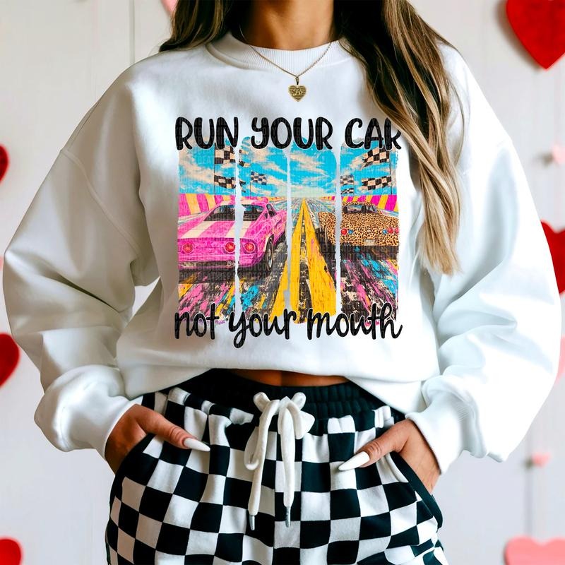Run Your Car DTF Transfers - THIS IS NOT A SHIRT Hoodie, Sweatshirt | HypeCrazeTee.com