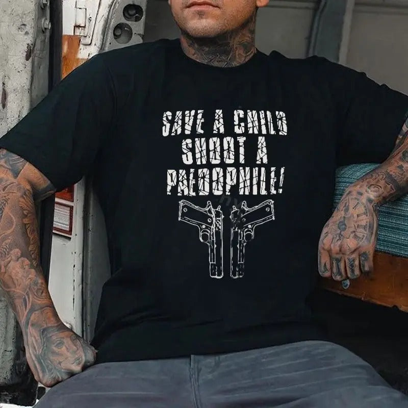 SAVE A CHILD SHUUTING A PAEDOPHILE Black Print T-shirt, Sweatshirt, Hoodie | HypeCrazeTee.com