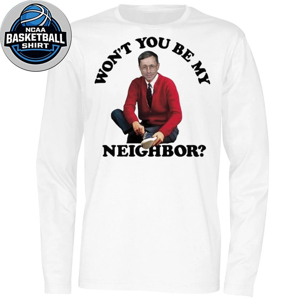 SGM Mike Vining Won’t You Be My Neighbor Shirt
