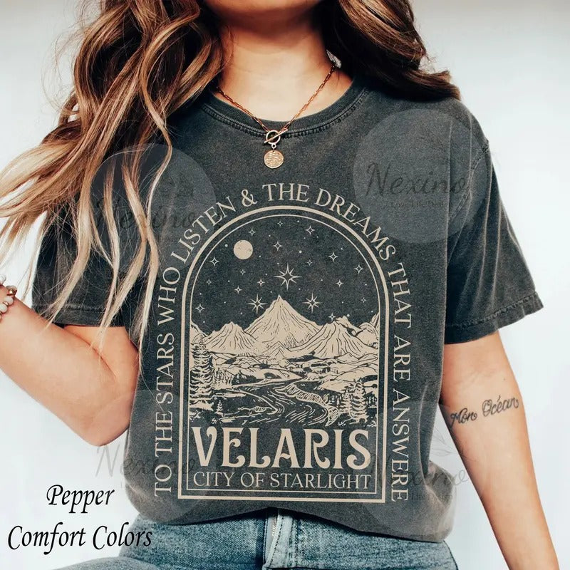 SJM, Velaris Tshirt,To the stars who listen and the dreams that are answer, A Court of Thorns and Roses, iprintasty of...