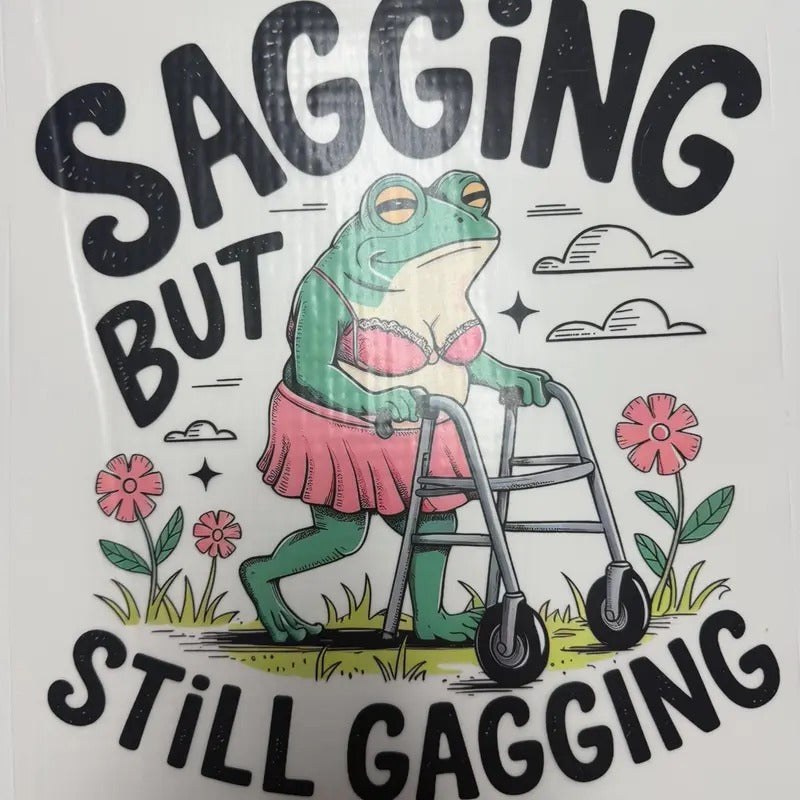 "Sagging But Still Gagging" Offensive Funny Adult Humor Dark Humor T-Shirt Hoodie, Sweatshirt | HypeCrazeTee.com