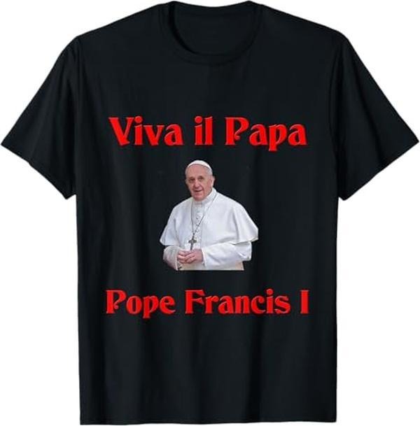 [Sale Off 40%] Pope Francis T-Shirt Viva il Papa Pope Francis Graphic Tee Shirt Unisex Hoodie, Sweatshirt | HypeCrazeTee.com
