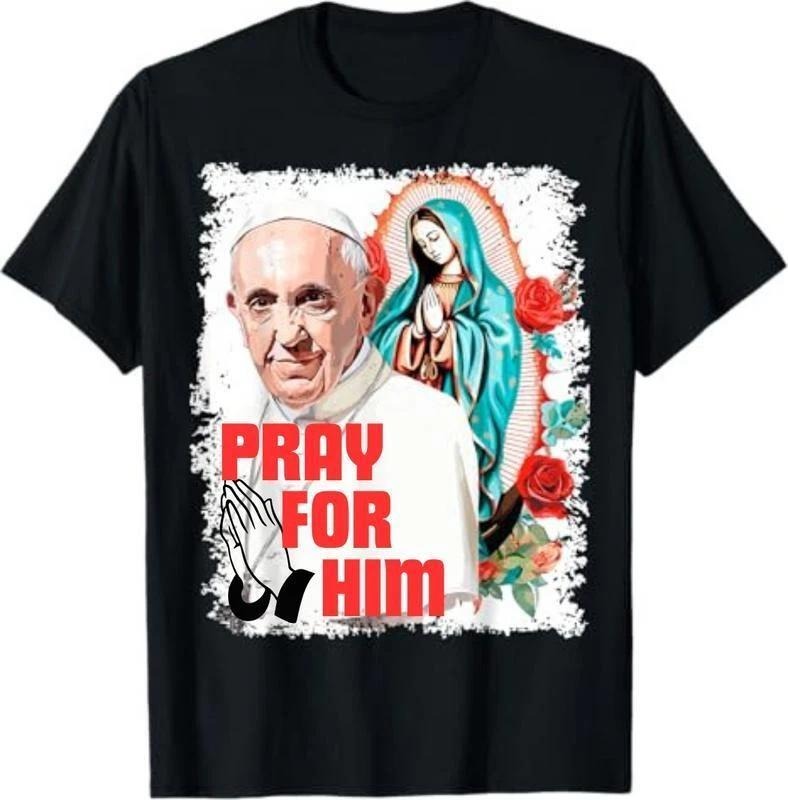 [Sale Off 40%] Pray for Pope Francis T-Shirt Unisex Short Sleeve Retro Graphic Tee Hoodie, Sweatshirt | HypeCrazeTee.com