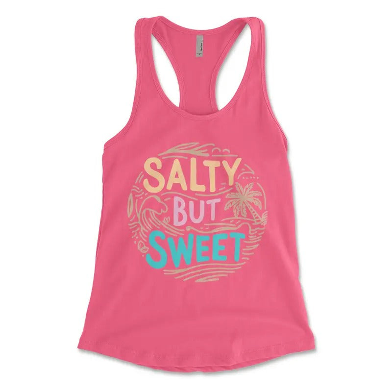 Salty but Sweet Next Level Summer Tank top - beach Tank Top - Vacation ready Fabric Fit -Graphic T Shirt Hoodie, Sweatshirt