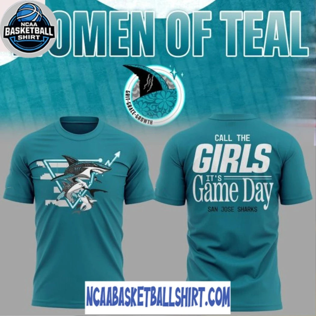 San Jose Sharks 2026 Women Of Teal Call The Girls It’s Game Day Shirt