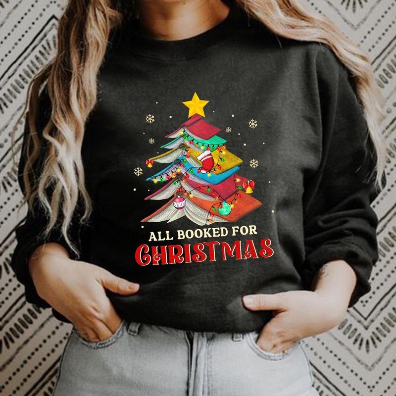 Sandjest Book Lover All Booked for Christmas Sweatshirt Gift for Book Lovers Bookworm Women T-Shirts, Hoodie
