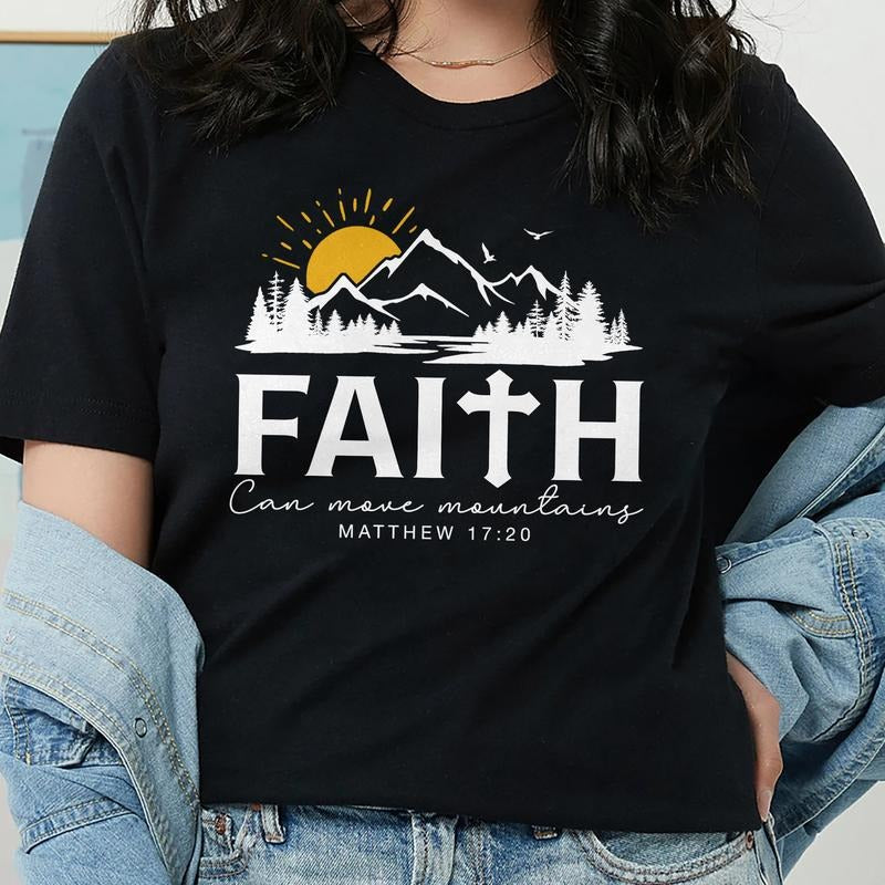Sandjest Christian T-Shirt Faith Can Move Mountains Gift for Women Jesus Lover Bible Lover Hoodie, Sweatshirt