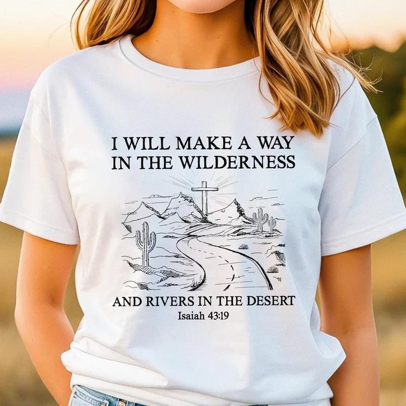 Sandjest Christian T-Shirt I Will Make a Way in the Wilderness and Rivers in the Desert Line Art Style Gift for...