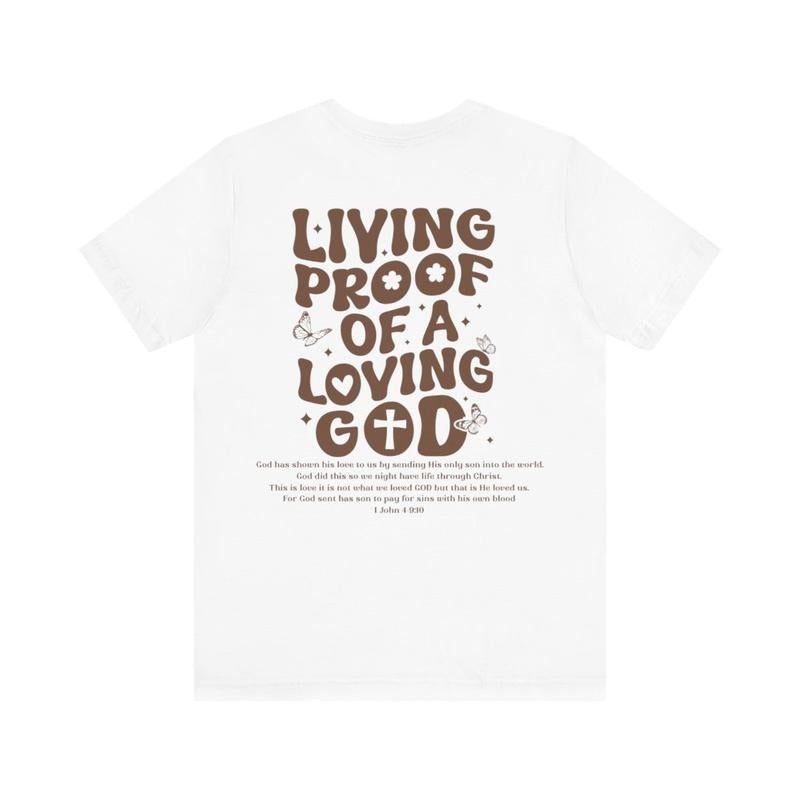 Sandjest Christian T-Shirt Living Proof of a Loving God Gift for Women Jesus Lover Bible Lover Hoodie, Sweatshirt