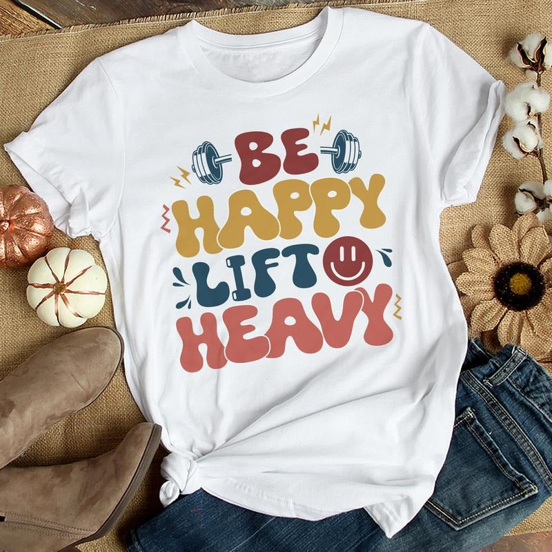 Sandjest Funny Gymmer T-Shirt Be Happy Lift Heavy Gift for Gymmers Hoodie, Sweatshirt | HypeCrazeTee.com