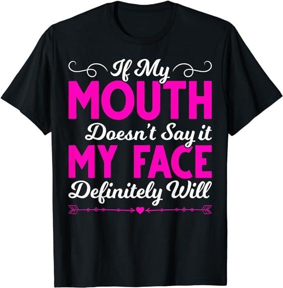 Sarcastic Work Shirts, If My Mouth May Not Say It If My Mouth Doesn't Say It T-Shirt Menswear Top Casual Cotton Hoodie,...