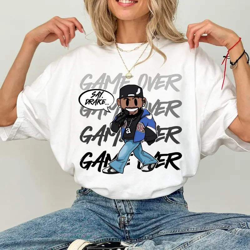 Say Drake Game Over Shirt, Limited Edition Lammar Shirt Not Like Us Shirt, Gift For Fan, Unisex Short Sleeve Tee Hoodie,...