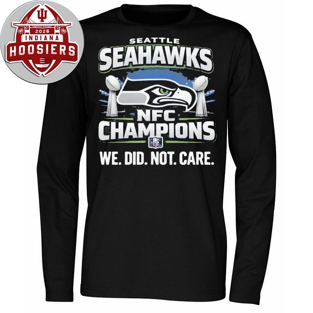Seahawks NFC Championship We Did Not Care T-Shirt