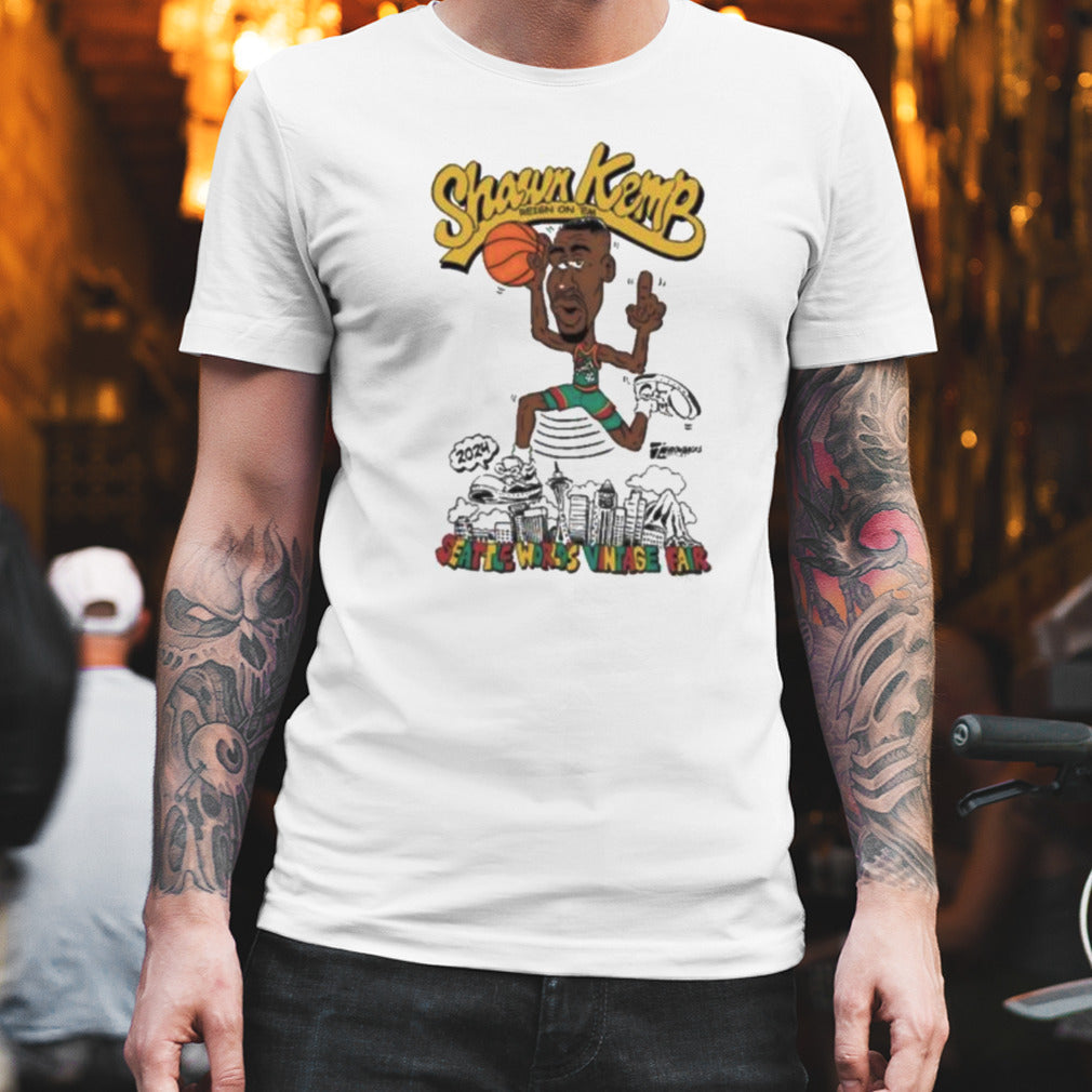 Shawn Kemp Reign On â€˜Em Seattle Worldâ€™s Vintage Fair 24 Shirt