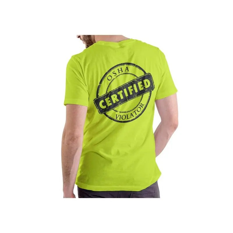 Short sleeve t-shirt. CERTIFIED OSHA VIOLATOR Hoodie, Sweatshirt | HypeCrazeTee.com