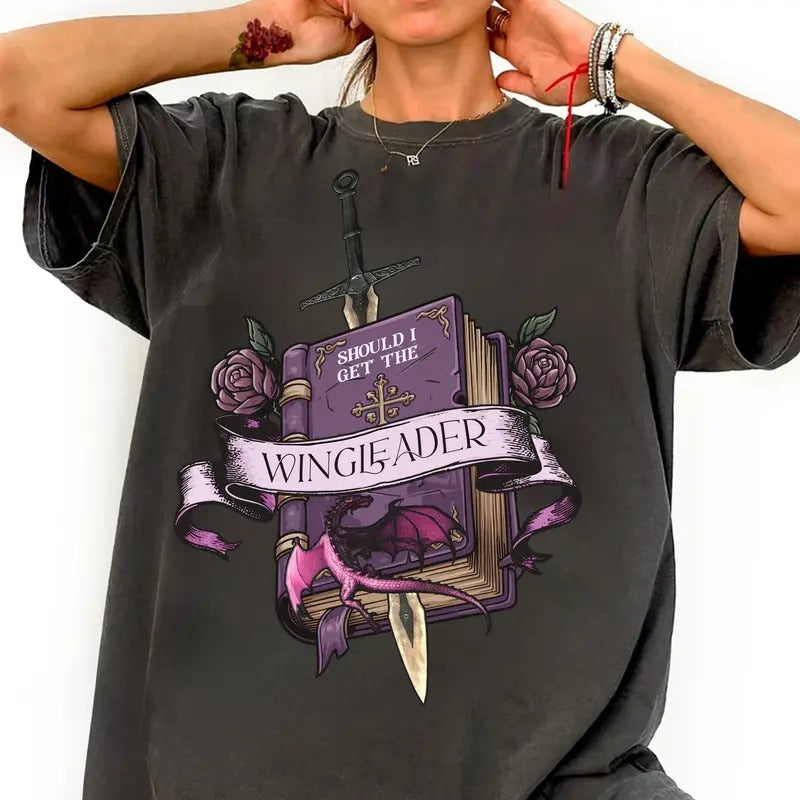 Should I Get The Wingleader shirt, Dragons & Xaden Art, Fantasy Romance Reader, Bookish Romantasy, Book Boyfriend shirt...