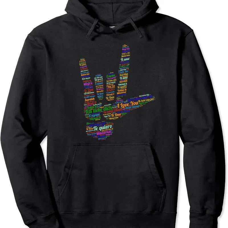 Sign I Love You in Different 40 Languages, ASL Pullover Hoodie | Unisex Hooded Sweatshirt T-Shirts | HypeCrazeTee.com