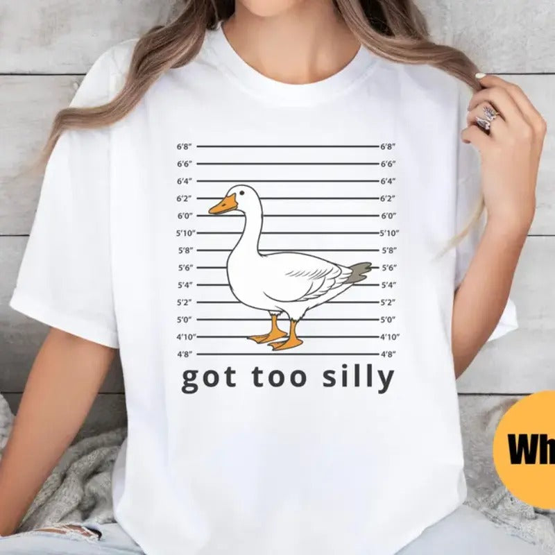 Silly Goose Shirt Got too silly Shirt Goose Tee Silly Goose Shirt Funny Shirt Gift Hoodie, Sweatshirt | HypeCrazeTee.com