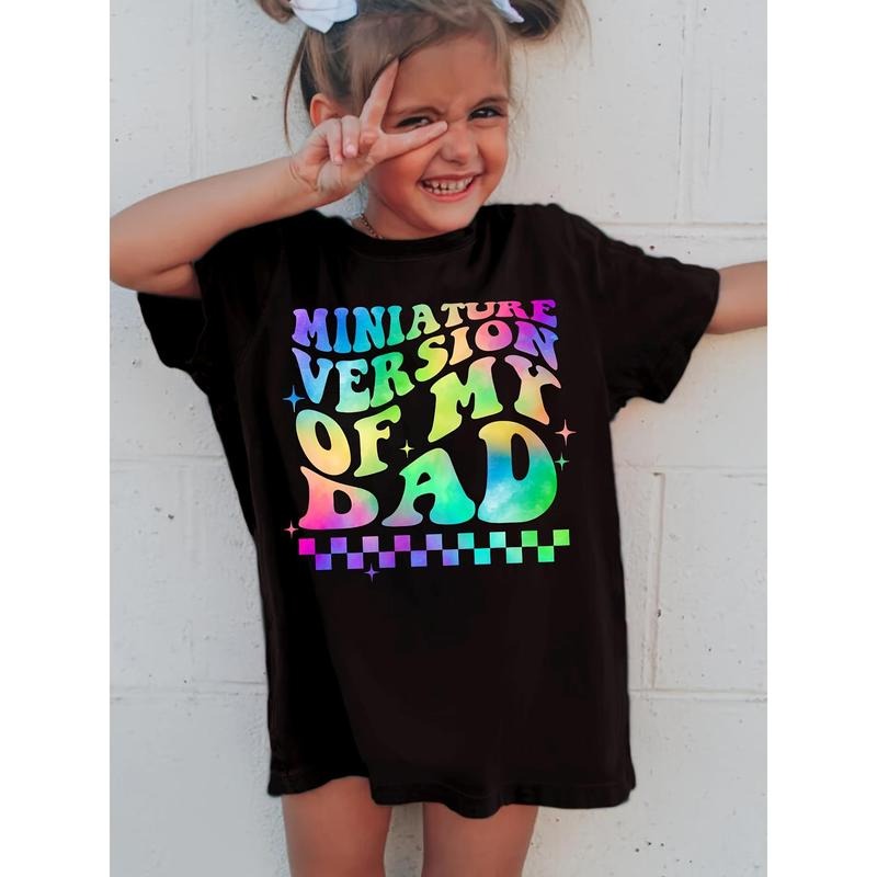 Simple MINIATURE VERSION OF MY DAD Print Short Sleeve T-shirt, Comfy Casual Crew Neck Tops For Girls Summer Hoodie,...