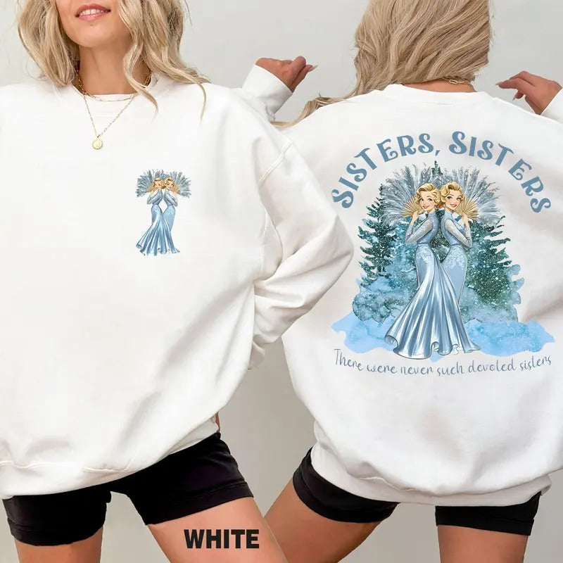 Sisters Sisters Sweatshirt, White Christmas Movie Sweatshirt, Haynes Sisters Crewneck, Christmas White Movie 1954...