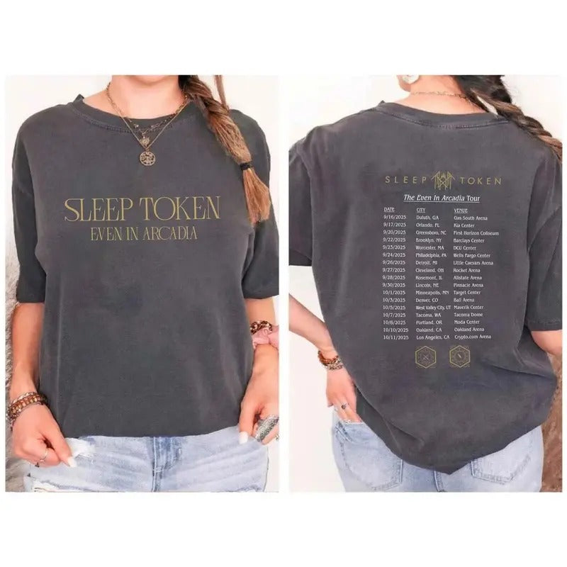 Sleep Token 2 Sides THE EVEN IN ARCADIA TOUR T-Shirt, Comfort Colors T-Shirt, Wash Shirt Gift For Fan Type 4 7QFFDJ...
