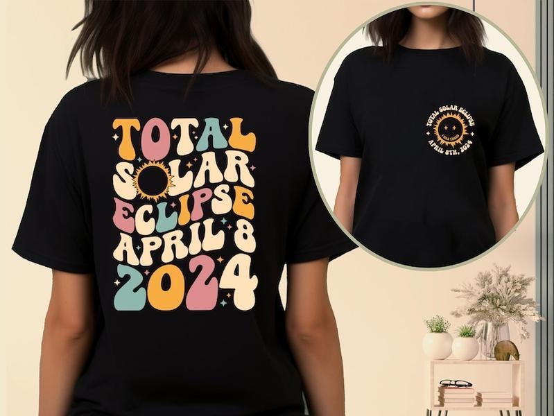 Solar Eclipse 2024 Shirt, Double-Sided Shirt, April 8th 2024 Shirt, Eclipse Event 2024 Hoodie and Sweater; T-shirt Sweatshirt