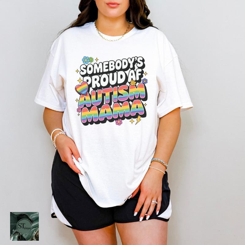 Somebody's Proud AF Autism Mama White 100% Ring spun Cotton T-Shirt Unisex Fit Hoodie, Sweatshirt | HypeCrazeTee.com