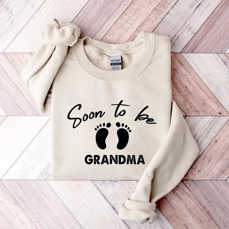 Soon to be Grandma Sweatshirt and Tshirt Fabric Soft Day Hoodie | HypeCrazeTee.com