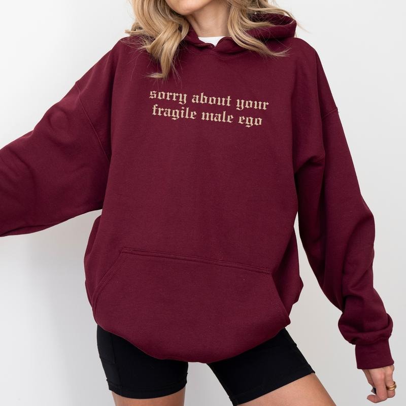 Sorry Retro About Your Fragile Rights Hooded Funny Strong Girl Top Empowerment Tops Soft Long Sleeve Casual Womenswear T-Shirts, Hoodie, Sweatshirt