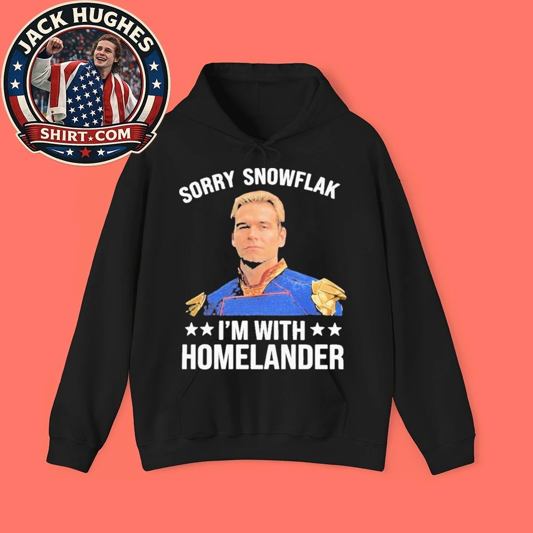 Sorry Snowflake I’m With Homelander 2026 Shirt