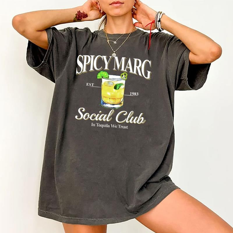 Spicy Marg Shirt Social Club Tequila We Trust Cocktail Printed Drinking Shirts Spicy Margarita Shirt Tequila Lover Comfy Tops Womenswear Cotton Fabric Comfort Chic T-Shirts, Hoodie, Sweatshirt