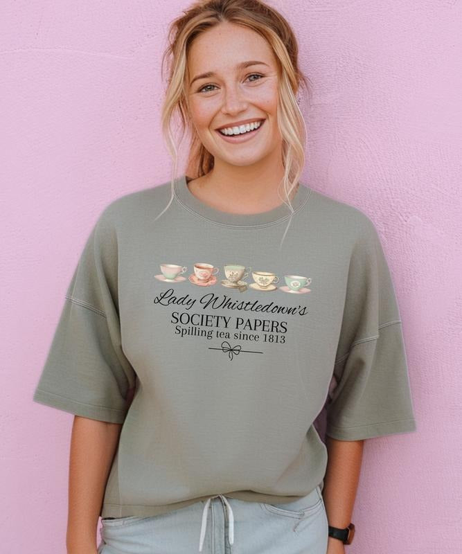 Spill Tea Lady Whistledown'S Society Papers Shirt Bridgerton Historical Drama Shirt Literary Fan T-Shirts, Hoodie, Sweatshirt