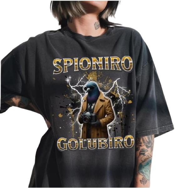 Spioniro Golubiro Italian Brainrot Funny Shirt, Funny Spy Pigeon Meme T-shirt,Trending Unisex Tee Hoodie, Sweatshirt