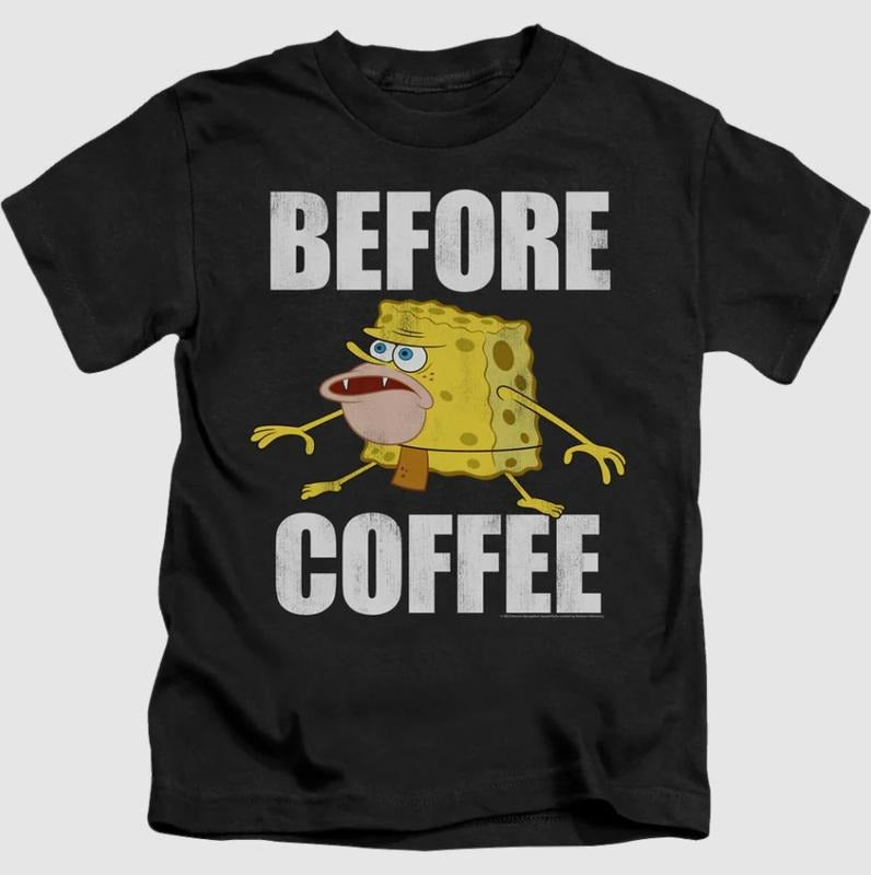 Sponge Bob Before Coffee Meme Funny T shirt Hoodie, Sweatshirt | HypeCrazeTee.com