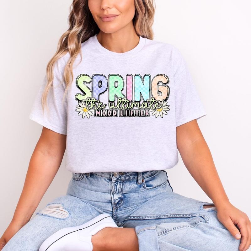Spring The Ultimate Mood Lifter DTF Transfers - THIS IS NOT A SHIRT Hoodie, Sweatshirt | HypeCrazeTee.com