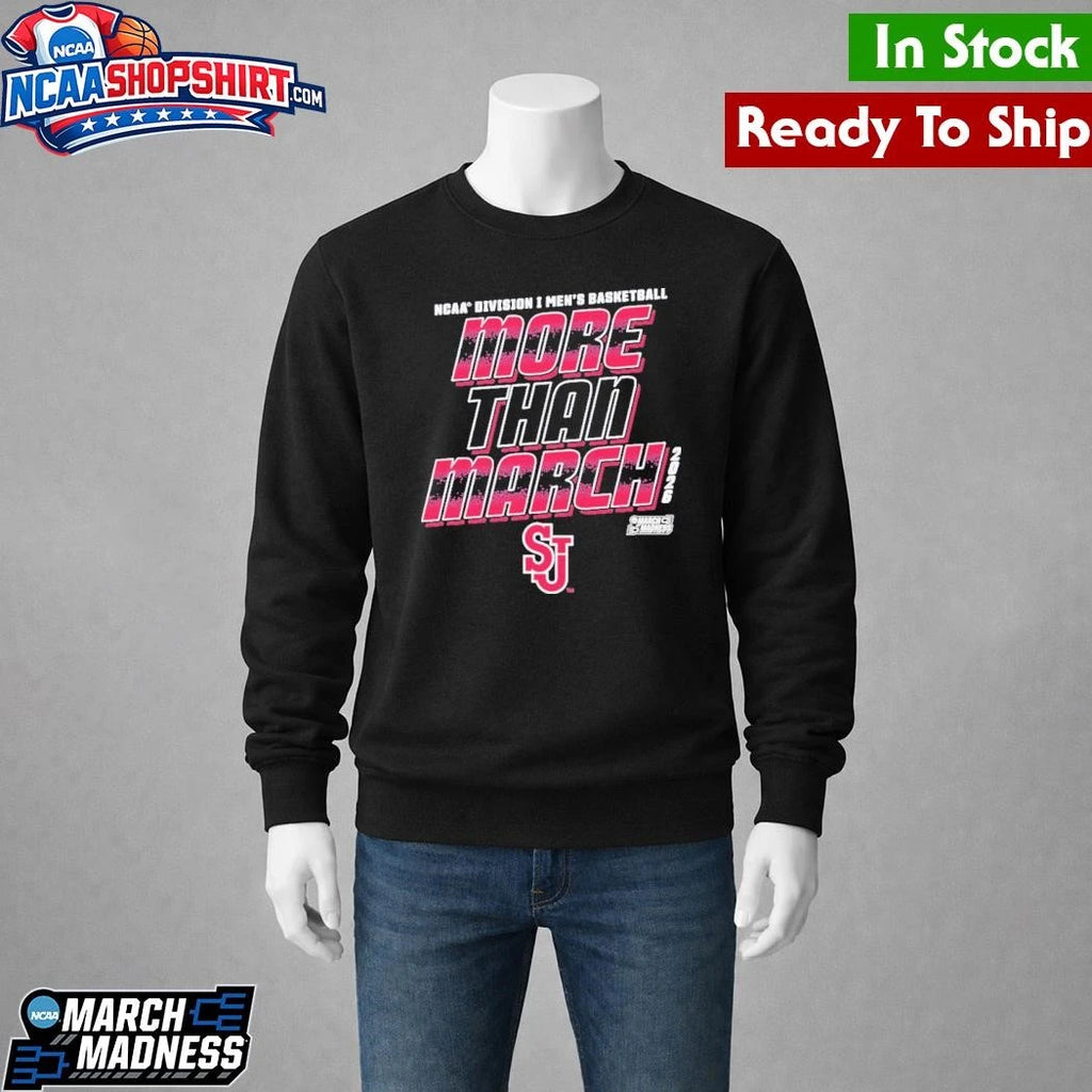 St John’s Red Storm Men’s Basketball NCAA Division I March Madness 2026 More Than March Shirt
