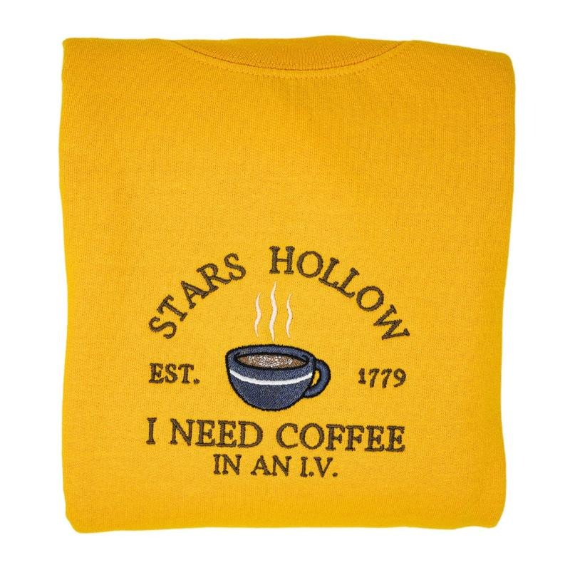 Star's Hollow I need coffee in an I.V. Crewneck Sweatshirt T-Shirts, Hoodie | HypeCrazeTee.com
