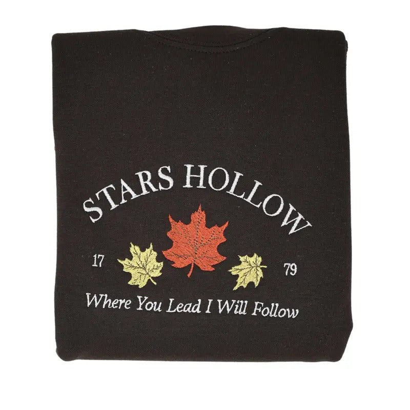 Stars Hollow "Where you lead I will Follow" Embroidered Sweatshirt Crewneck Womenswear T-Shirts, Hoodie | HypeCrazeTee.com
