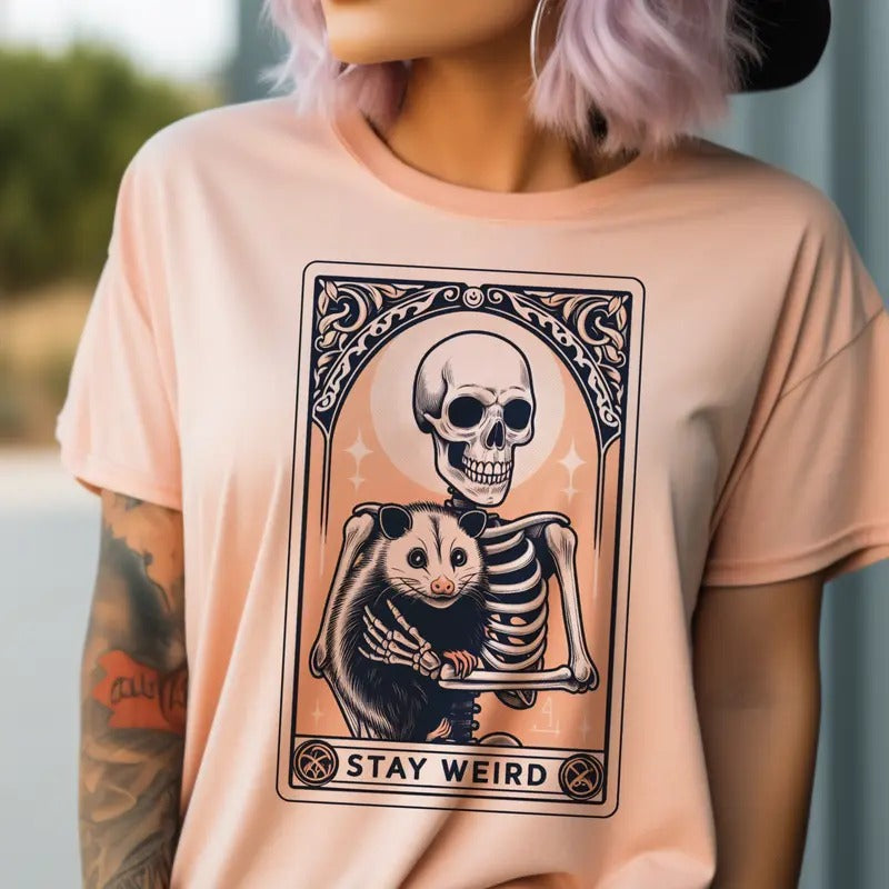 Stay Weird Tarot Tee Stay Weird Skull Tarot Tshirt Stay Weird Opossum Tarot Top Funny Skull Tarot Opossum and Skeleton...
