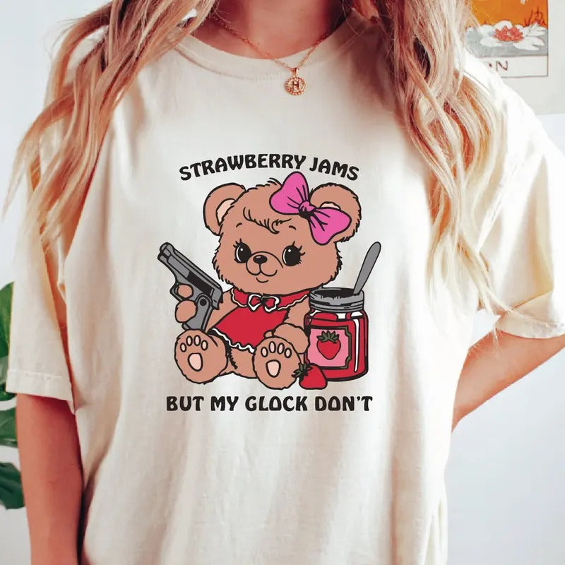 Strawberry Jams But My Glock Don't Shirt, Funny Meme Shirt, Humorous Shirt, Birthday Gifts, Funny Shirt, Strawberry Jams...