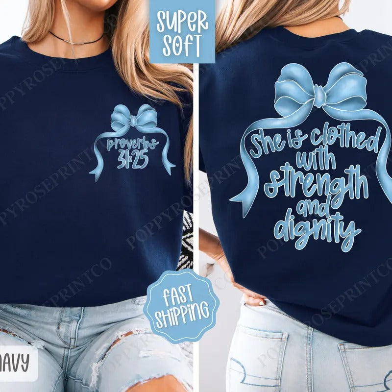 Strength and Dignity Sweatshirt, Religious Crewneck, Cute Women's Sweater T-Shirts, Hoodie | HypeCrazeTee.com