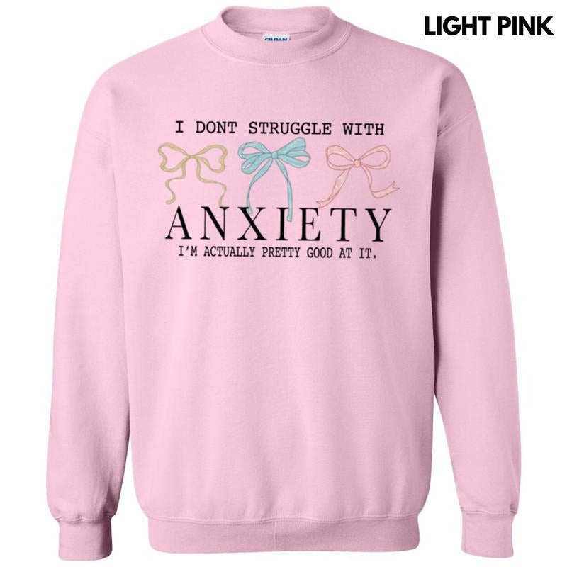 Struggle With Anxiety Sweatshirt T-Shirts, Hoodie | HypeCrazeTee.com