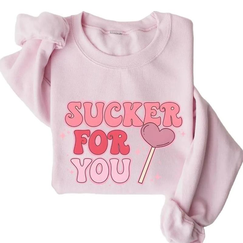 Sucker For You Valentines Day Crewneck Sweatshirt, Hoodie, T-shirt | HypeCrazeTee.com