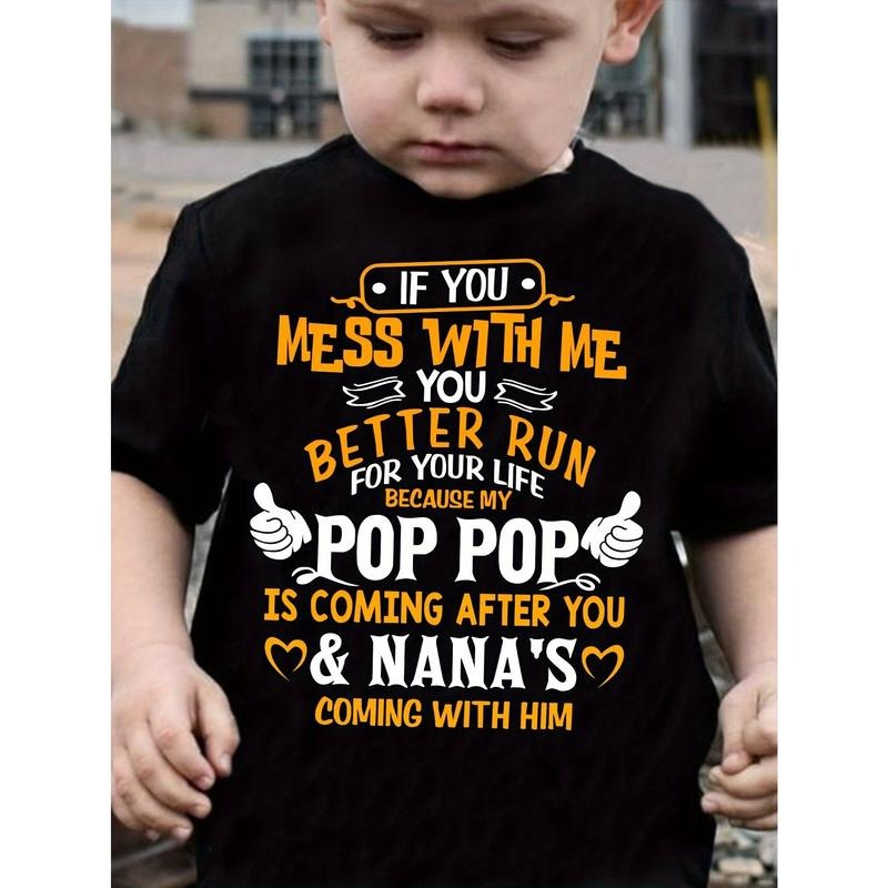 If You Mess with Me" Funny Cotton T-Shirt for Boys