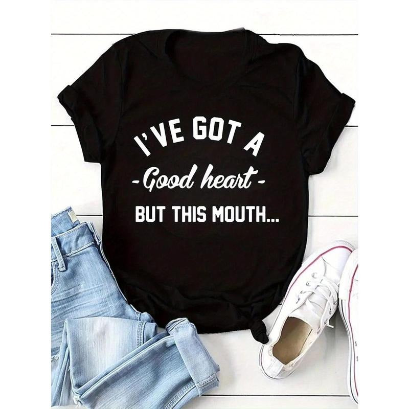 Women's "I've Got a Good Heart (But This Mouth)" Graphic T-Shirt